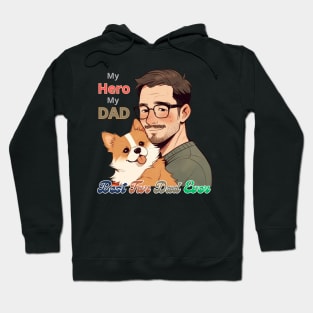 Father's day, Best Fur Dad Ever, My Hero, My Dad! Father's gifts, Dad's Day gifts, father's day gifts. Hoodie